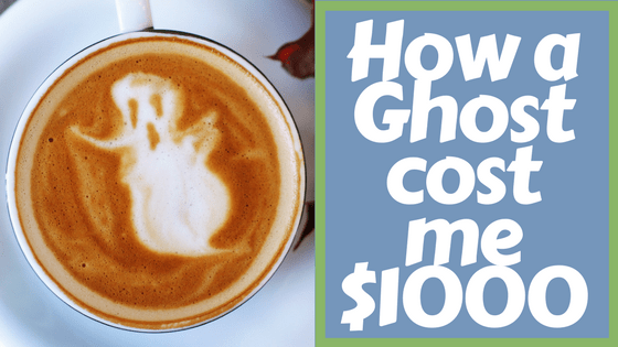 How a Ghost cost me $1000