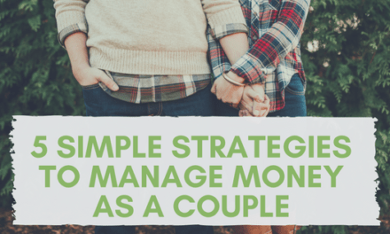 5 Simple Strategies to Manage Money as a Couple