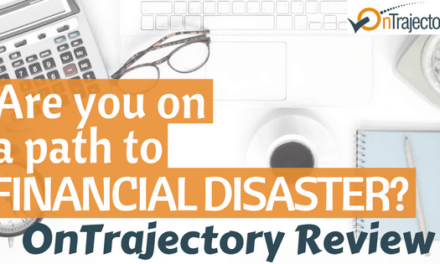 Are You On a Path to Financial Disaster? OnTrajectory Review